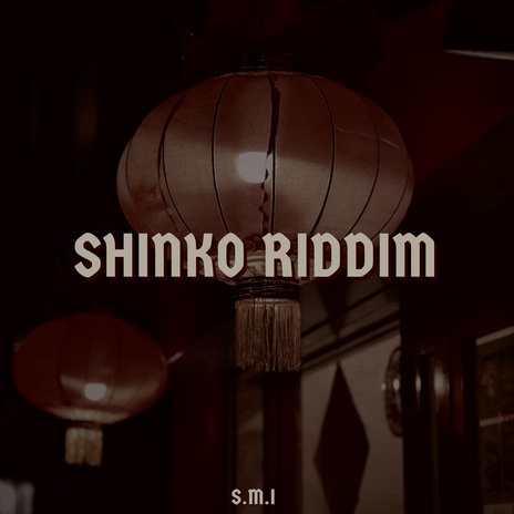 SHINKO RIDDIM | Boomplay Music