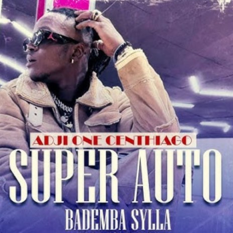 BADEMBA SYLLA SUPER AUTO VOL-11 | Boomplay Music