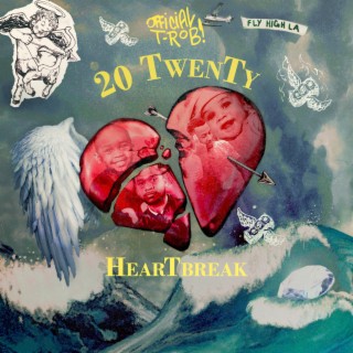 20 TwenTy HearTbreak