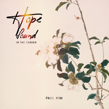 Hope Found in the Garden | Boomplay Music