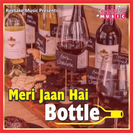 Meri Jaan hai bottle | Boomplay Music