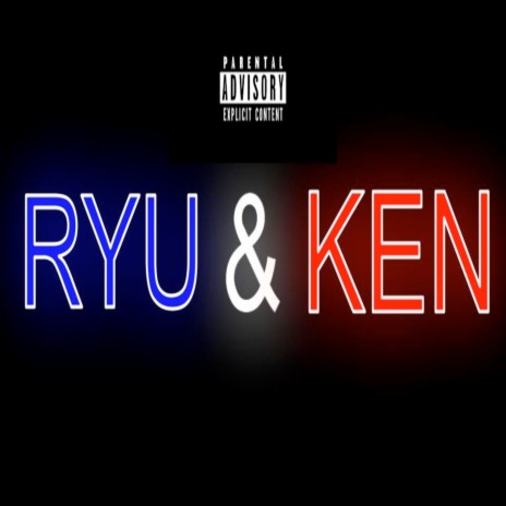 Ryu & Ken ft. SwitchUpJ | Boomplay Music