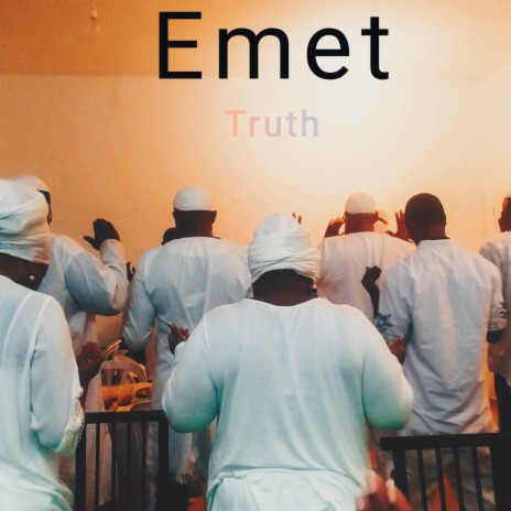 Emet(Truth) ft. Shebaniyah Ben Yahudah