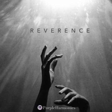 Reverence | Boomplay Music