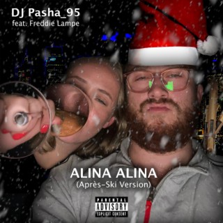 Alina Alina (Après-Ski Version)