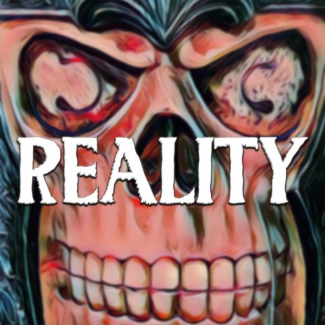 Reality | Boomplay Music