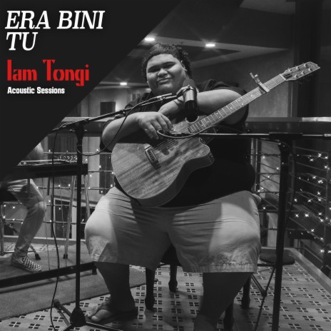 Era Bini Tu (Acoustic Sessions) | Boomplay Music
