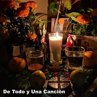 De Todo y Una Canción lyrics | Boomplay Music