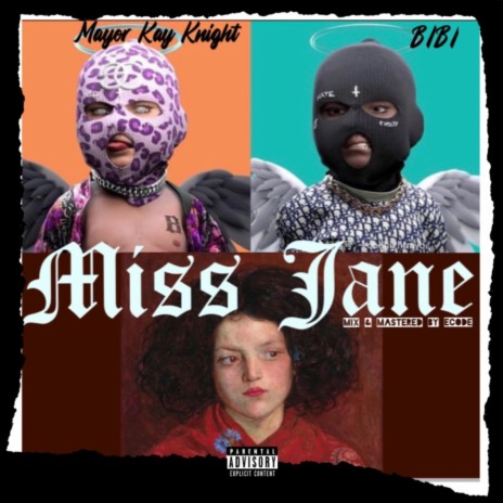 Miss Jane (May God Save Us) ft. BïBï | Boomplay Music