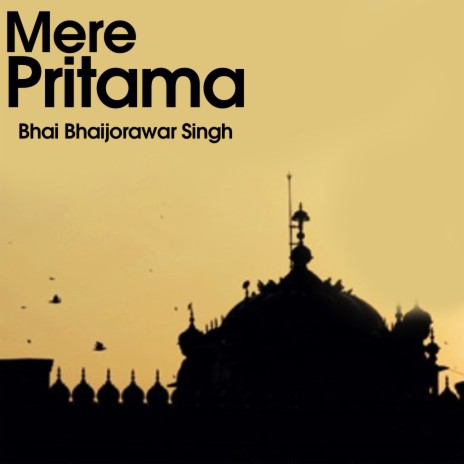 Mere Pritama | Boomplay Music