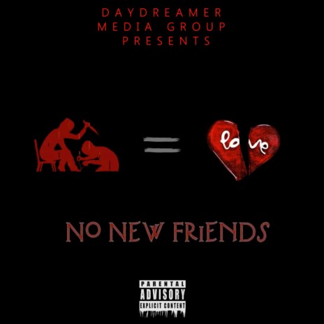 No New Friends | Boomplay Music