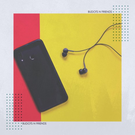 Budots N Friends | Boomplay Music