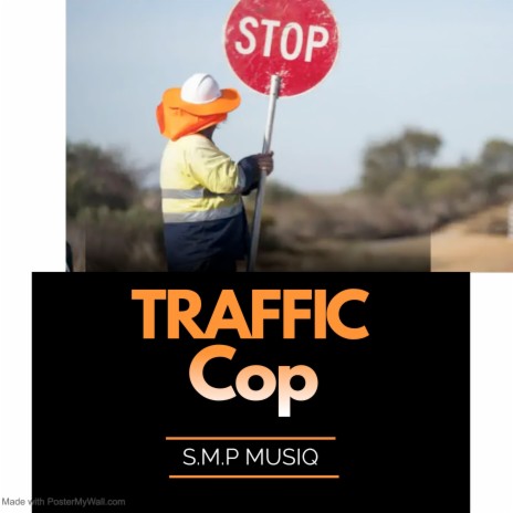 Traffic Cop | Boomplay Music