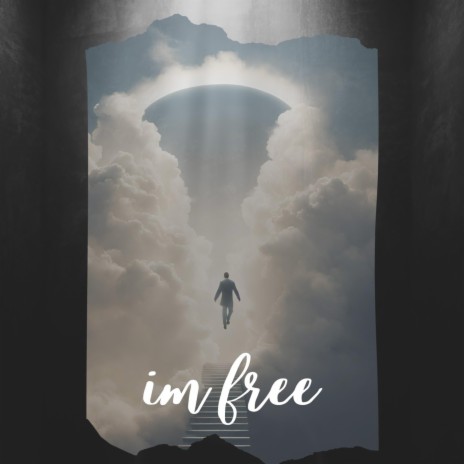 Im Free | Boomplay Music