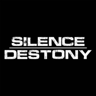 SILENCE DESTONY 2