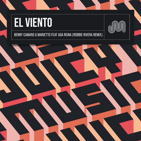 El Viento (Robbie Rivera Instrumental Mix) ft. Robbie Rivera, Marietto & Ada Reina | Boomplay Music