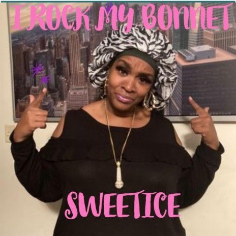 I Rock My Bonnet | Boomplay Music