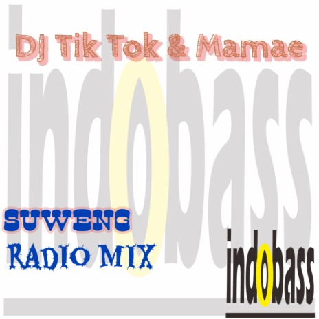 Suweng (Radio Mix) ft. Mamae | Boomplay Music