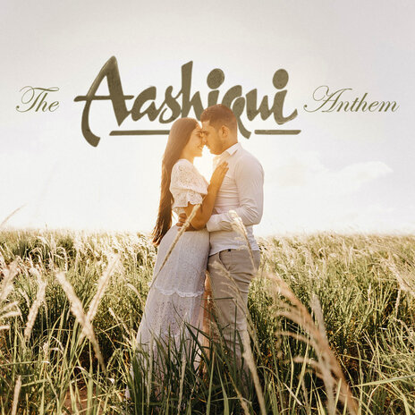 The Aashiqui Anthem | Boomplay Music