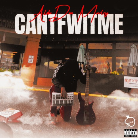 Cant F Wit Me | Boomplay Music