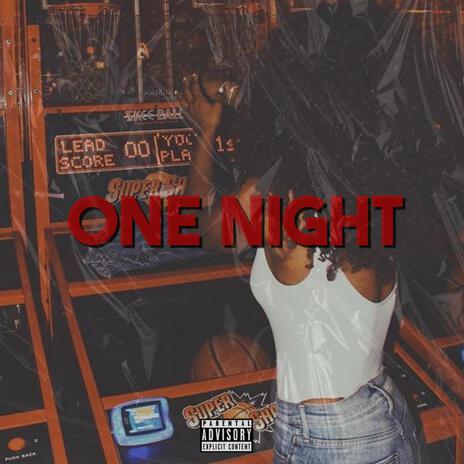 One Night | Boomplay Music