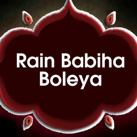 Rain Babiha Boleya | Boomplay Music