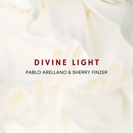 Divine Light ft. Pablo Arellano