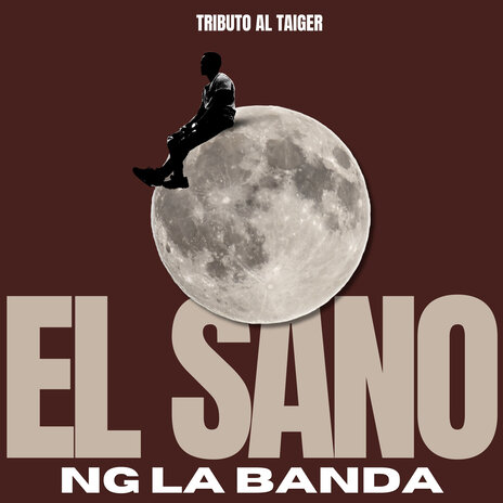 El Sano Tributo al Taiger | Boomplay Music