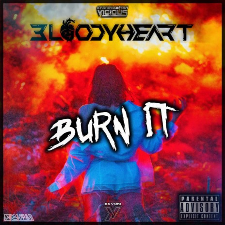 Burn It (Extended)