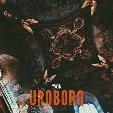 Uroboro | Boomplay Music