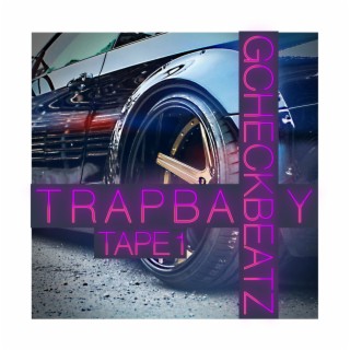 TRAPBABY TAPE 1