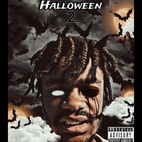 Halloween 2 | Boomplay Music