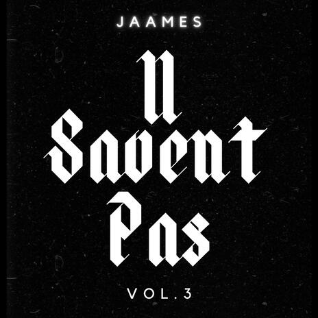 Il Savent Pas (Vol.3) | Boomplay Music