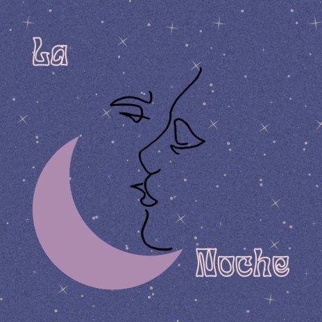 La Noche | Boomplay Music