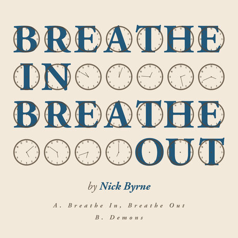 Breathe In, Breathe Out | Boomplay Music