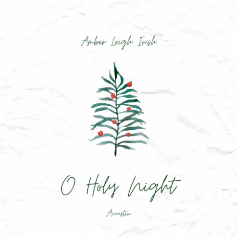 O Holy Night (Acoustic)