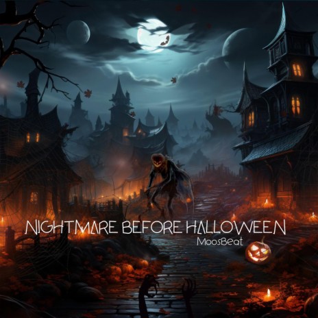 Nightmare Before Halloween | Boomplay Music