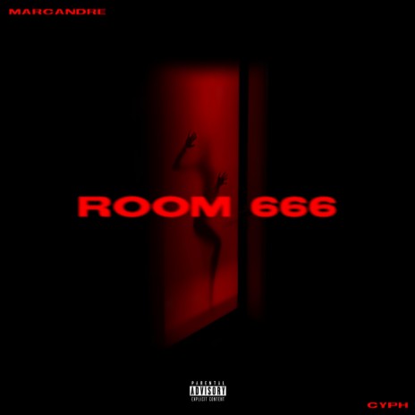 Room 666 ft. Cyph | Boomplay Music