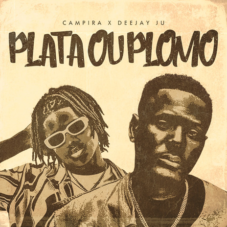 Plata ou Plomo ft. DEEJAY JU | Boomplay Music