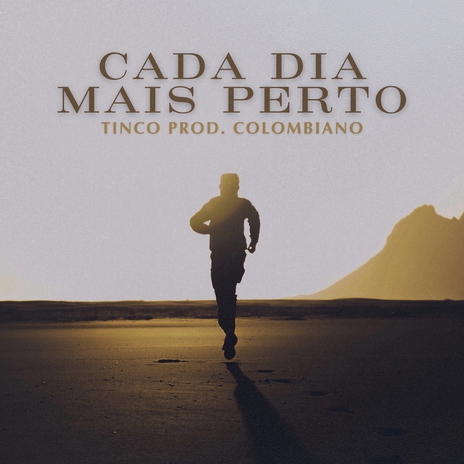 Cada Dia Mais Perto ft. Prod. Colombiano | Boomplay Music