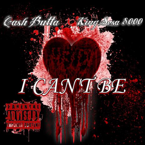 I Can't be ft. KingSosa 8000 | Boomplay Music