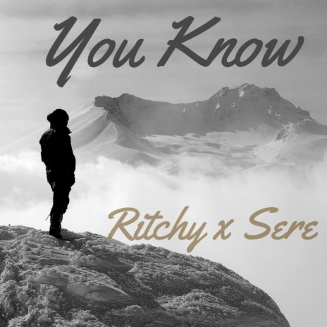 You Know ft. Sere | Boomplay Music