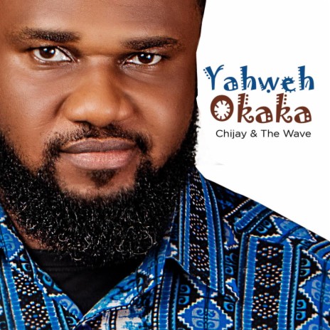 Yahweh Okaka | Boomplay Music