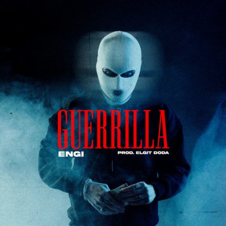 Guerrilla | Boomplay Music