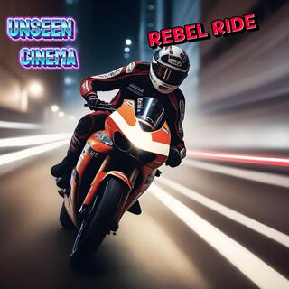 Rebel Ride