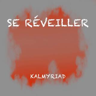 Se Réveiller