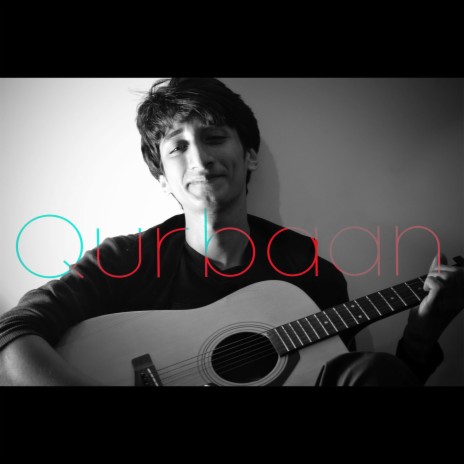 Qurbaan | Boomplay Music