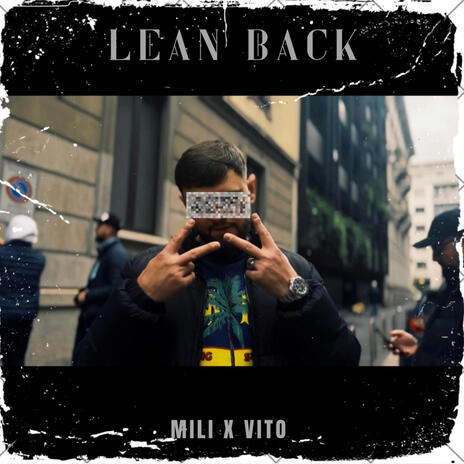 LEAN BACK ft. Vito | Boomplay Music