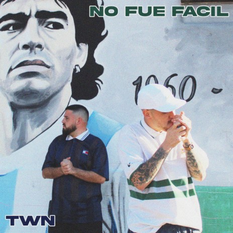 No fue facil (TWN) | Boomplay Music