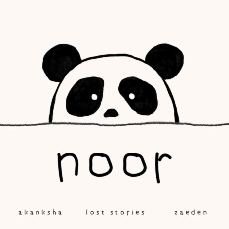 Noor ft. Akanksha Bhandari & Zaeden | Boomplay Music